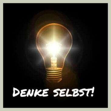 Denke selbst!